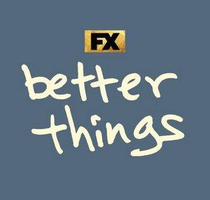Better Things