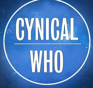 Cynical Who