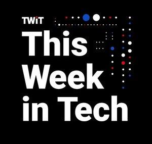 This Week in Tech