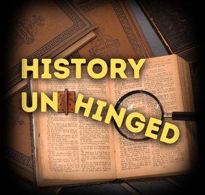 History Unhinged