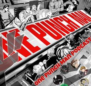 One Punch Man Podcast Clips