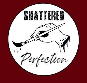 Shattered Perfection