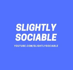 Slightly Sociable