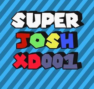 SuperJoshXD001