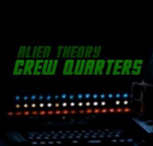 Alien Theory Crew Quarters Channel