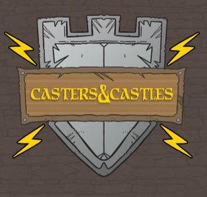 Casters and Castles