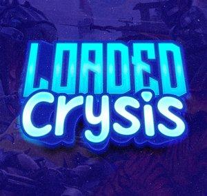 LoadedCrysis