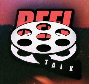 Reel Talk