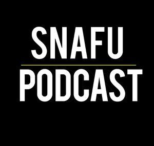 SNAFU PODCAST