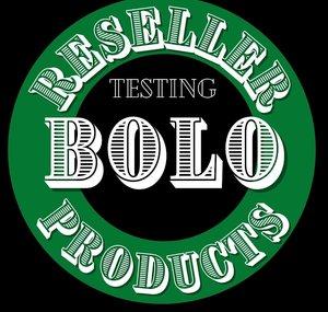 Reseller Testing BOLO Products 