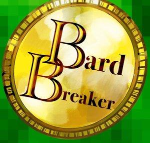 Bard Breaker
