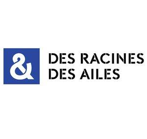 Des Racines et des Ailes