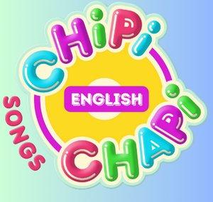 Chipi Chapi Songs - Official Channel in English