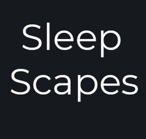 Sleepscapes