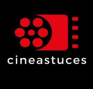 CINEASTUCES