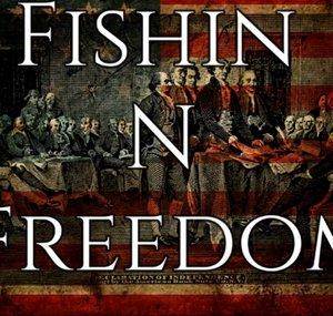 Fishin N Freedom