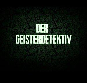 Der Geisterdetektiv