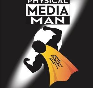 Physical Media Man