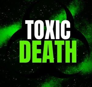 ToXic Death INC.