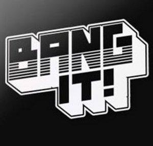 Bang It! Records