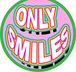 Only Smiles