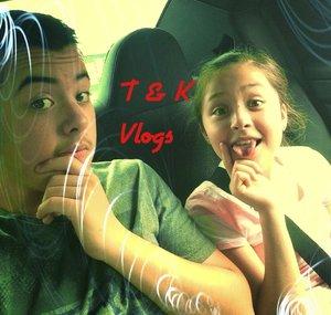 T & K Vlogs