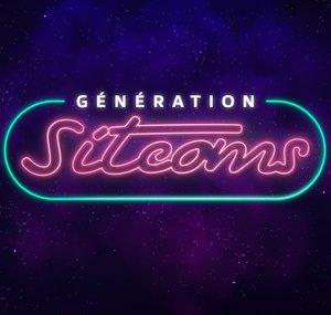 Génération Sitcoms