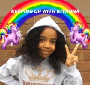 Keeping up with Kiyahna