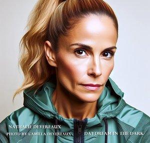Nathalie Devereaux - Daydream in the Dark