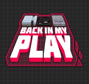 Back in my Play: A Podcast for Nostalgic Gamers