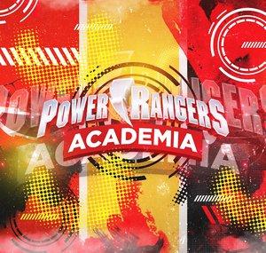 Power Rangers Academia