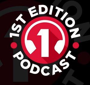 1st Edition Podcast