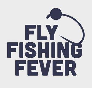 FlyFishing Fever