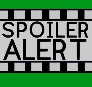 Spoiler Alert