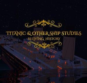 Titanic and other ship studies 🚢