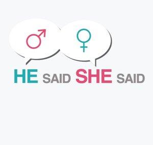 He Said, She Said