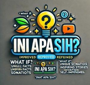 Ini Apa Sih