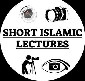 Short Islamic Lectures