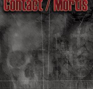 ContactMortis