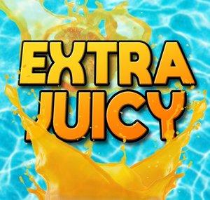 Extra Juicy