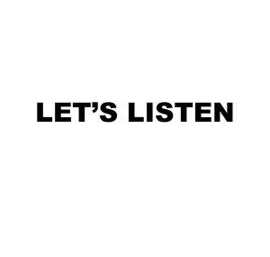 Let's Listen