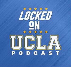 Locked On UCLA