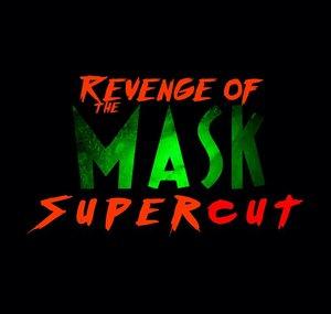 Revengeofthemask Film