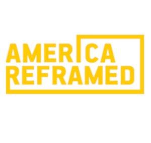 America ReFramed