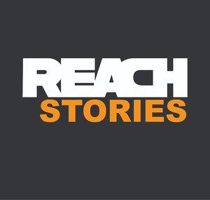 Reach Stories