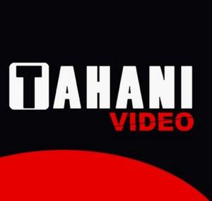 TAHANI VIDEO