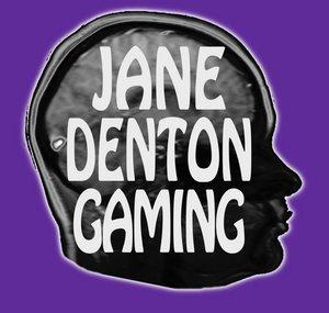 Jane Denton Gaming Livestream VODS