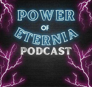 Power of Eternia Podcast