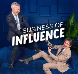 Business of Influence