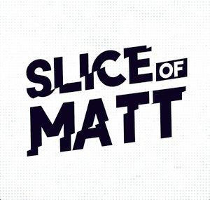 sliceofmatt
